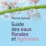 Couverture Guide des eaux florales et hydrolats Dalmas