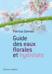Couverture Guide des eaux florales et hydrolats Dalmas
